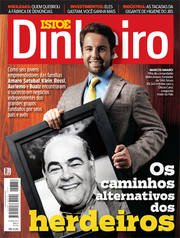 Edição nº734 - Os caminhos alternativos dos herdeiros