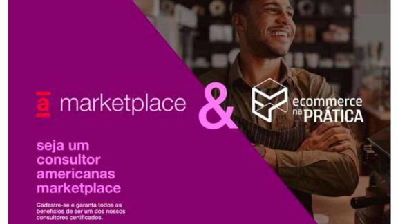 Americanas Marketplace lança programa gratuito de capacitação para consultores da plataforma